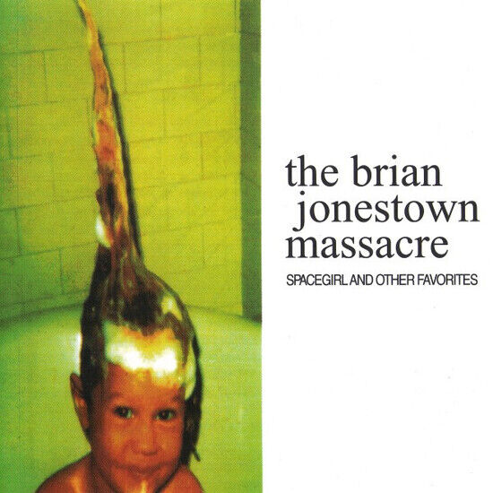 Brian Jonestown Massacre - Space Girl & Other Favori