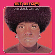 Andrews, Ruby - Everybody Saw You