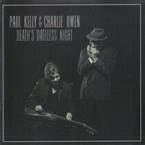Kelly, Paul & Charlie Owe - Death's Dateless Night