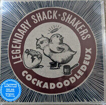 Legendary Shack Shakers - Cockadoodledeux