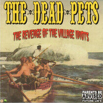 Dead Pets - Revenge of the Village