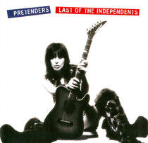 Pretenders - Last of the Independents