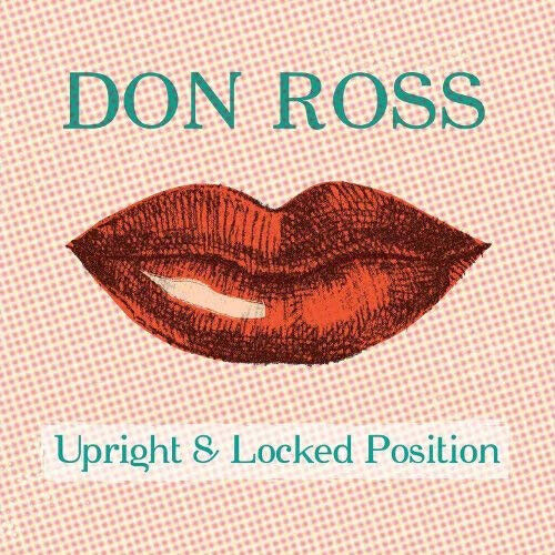 Ross, Donn - Upright & Locked Position