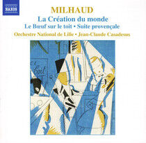 Milhaud, D. - Creation Du Monde/Boeuf