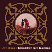 Love, Burns - It Should Have Been..