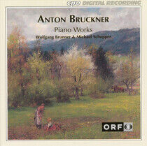 Bruckner, Anton - Piano Works