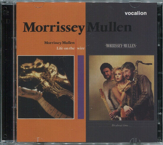 Mullen, Morrissey - Life On the Wire/It\'s..