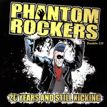 Phantom Rockers - 20 Years and Still Kickin