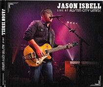 Isbell, Jason - Live At Austin City..