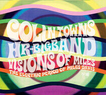 Towns, Colin & Hr Bigband - Visions of Miles