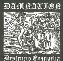Damnation - Destructio Evangelina