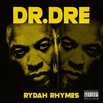 Dr. Dre - Rydah Rhymes