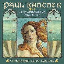 Kantner, Paul - Venusian Love.. -Reissue-