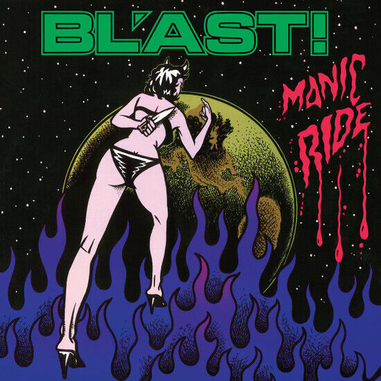 Bl\'ast - Take the Manic Ride