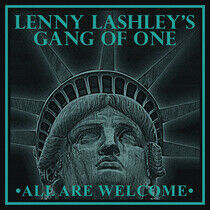 Lenny Lashley's Gang of One - All Are Welcome