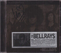 Bellrays - Black Lightning
