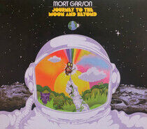 Garson, Mort - Journey To the Moon and..