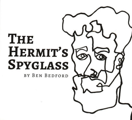 Bedford, Ben - Hermit\'s Spyglass -Digi-