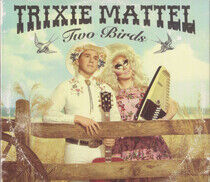 Mattel, Trixie - Two Birds, One Stone