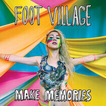 Foot Village - Make Memories -Digi-