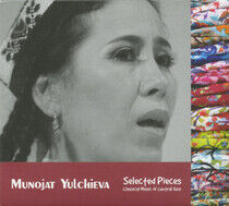 Yulchieva, Munojat - Selected Pieces