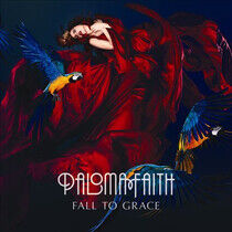 Faith, Paloma - Fall To Grace =Uk Edition