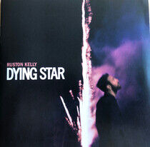 Kelly, Ruston - Dying Star