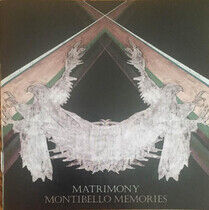 Matrimony - Montibello Memories