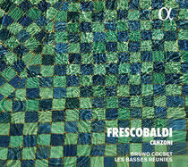 Cocset, Bruno/Les Basses - Frescobaldi: Canzoni