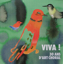Les Arts Florissants - Viva! 30 Ans D'art Choral