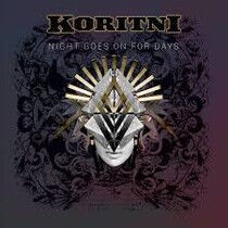 Koritni - Night Goes On For Days