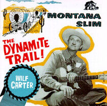 Carter, Wilf - Dynamite Trail!