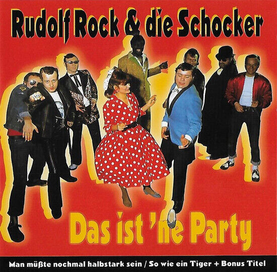 Rock, Rudolf & Die Schock - Das Ist \'Ne Party