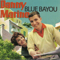 Marino, Danny - Blue Bayou