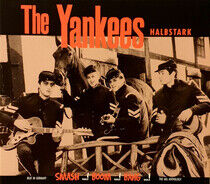 Yankees - Halbstark