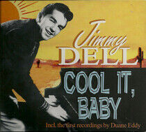 Dell, Jimmy - Cool It Baby -Digi-