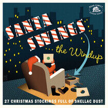 V/A - Santa Swings:the Windup