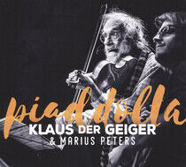 Klaus Der Geiger - Piaddolla