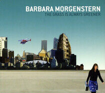 Morgenstern, Barbara - Grass is Always Greener