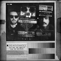 Mojomatics - You Are the Reason For..