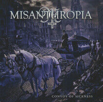 Misanthropia - Convoy of Sickness