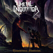 Metal Inquisitor - Unconditional.. -Digi-