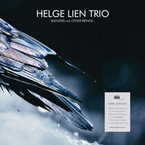 Lien, Helge -Trio- - Badgers & Other Beings