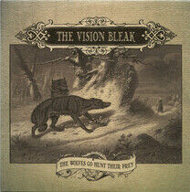Vision Bleak - Wolves Go Hunt Their +Dvd