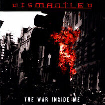 Dismantled - War Inside Me