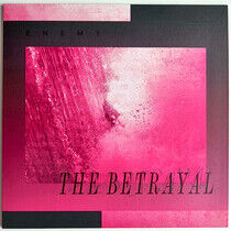 Enemy - Betrayal -Coloured-