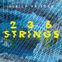 Krieger, Ulrich - 236 Strings