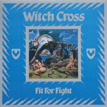 Witch Cross - Fit For Fight -Coloured-