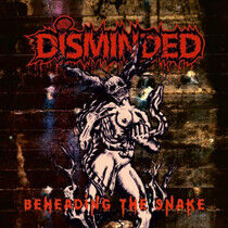 Disminded - Beheading the Snake