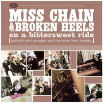 Miss Chain & the Broken Heels - On a Bittersweet Ride